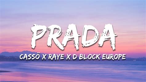 prada casio lyrics|cassö, RAYE & D.